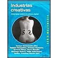 thumbnail image 1 of INDUSTRIAS CREATIVAS: AMENAZAS SOBRE LA CULTURA DIGITAL GEDISA ENRIQUE BUSTAMANTE, 1 of 2