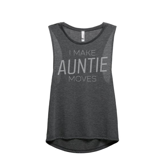Thread Tank I Make Auntie Moves Women's Fashion Sleeveless Muscle Tank Top Charcoal Small