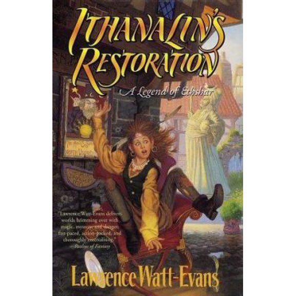 Pre-Owned Ithanalin's Restoration (Hardcover) 0765300125 9780765300126