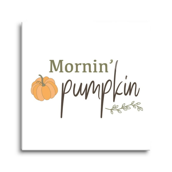 Mornin' Pumpkin Orange Pumpkin Leaves 12 x 12 Glass Wall Hanging Sign