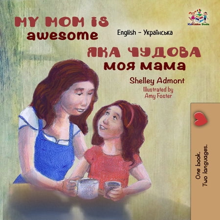 Ma Mère Est Géniale (Livre Bilingue Anglais pour Enfants)