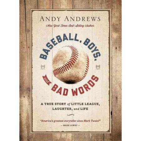 Baseball, Boys, and Bad Words