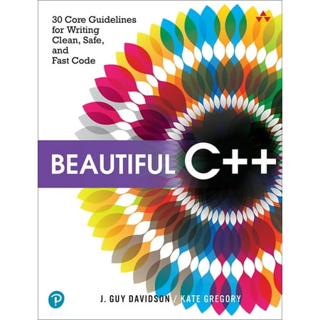 UPC: 9780137647842 | Beautiful C++: 30 Core Guidelines for Writing Clean Safe and Fast Code (Paperback)
