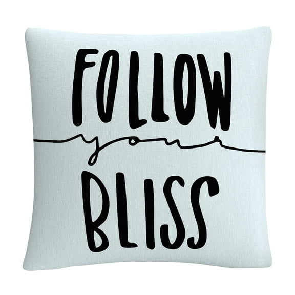 Typographic Follow Your Bliss By Abc 16 X 16 Decorative Throw Pillow