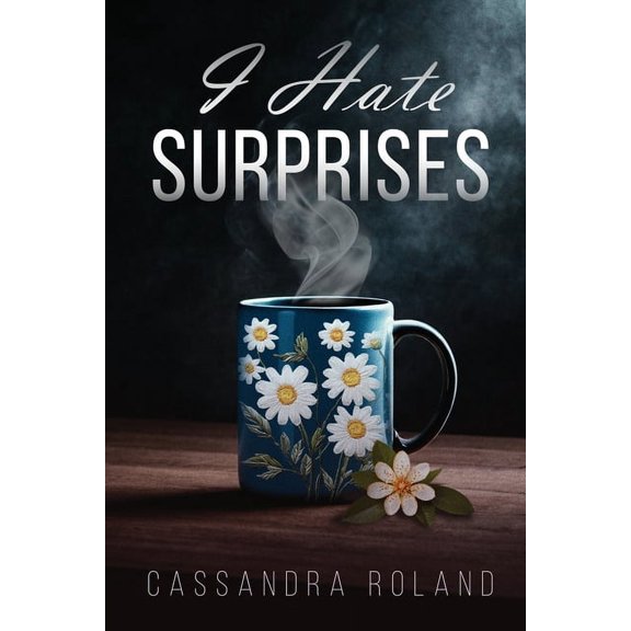 I Hate Surprises, (Paperback)