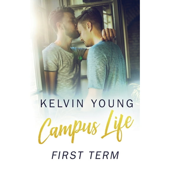 Campus Life: First Term, (Paperback)