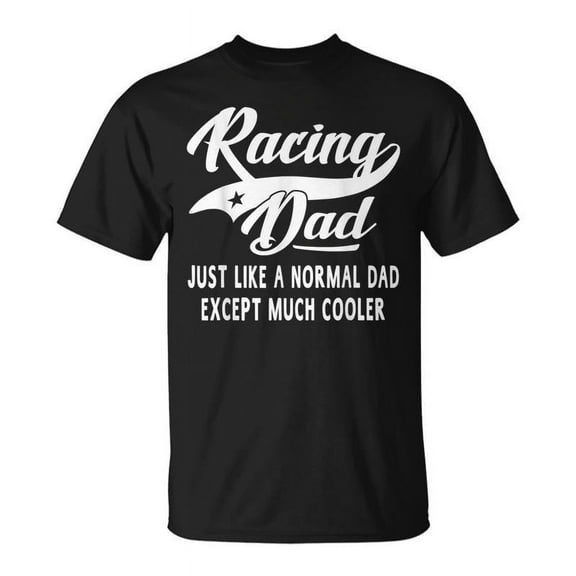 SR Racing Dad Fathers Day Father Racing T-shirt