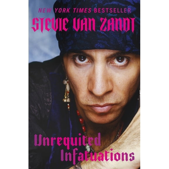 Pre-Owned Unrequited Infatuations: A Memoir (Hardcover) 0306925427 9780306925429