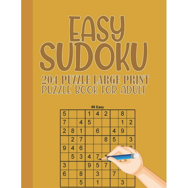 Easy Sudoku puzzle book for adults: Large Easy Sudoku 9x9 with solution for Beginner Adult Senior teen 204 Puzzles Two Puzzle Per Page - (Paperback)(Large Print) -