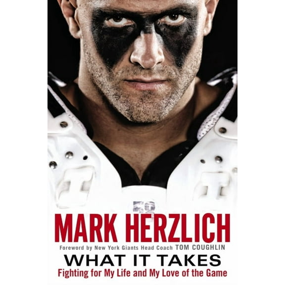 What It Takes: Fighting For My Life and My Love of the Game, (Paperback)