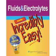Angle View: Fluids & Electrolytes Made Incredibly Easy, Used [Paperback]