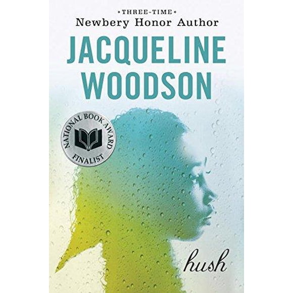 Jacqueline Woodson: Hush