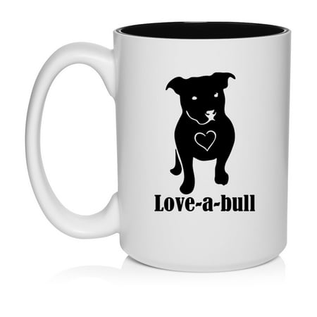 

Love-A-Bull Pit Bull LoveCeramic Coffee Mug Tea Cup Gift for Her Him Friend Coworker Wife Husband (15oz White)