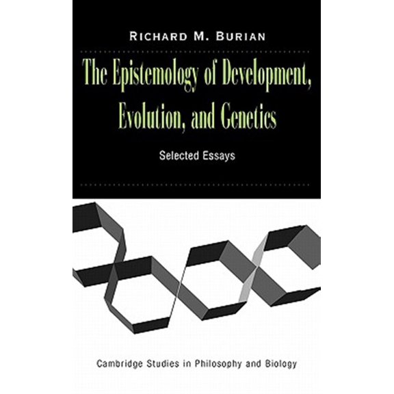 Pre-Owned Cambridge Studies in Philosophy and Biol The Epistemology of Development, Evolution, and Genetics, (Hardcover)