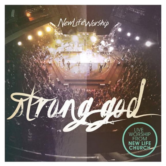 Strong God: Live Worship from New Life Church (Audiobook)