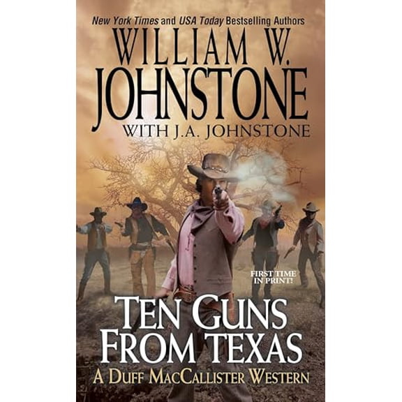 Pre-Owned Ten Guns From Texas By William W. Johnstone (Paperback)