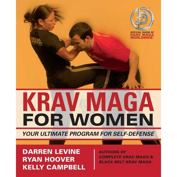 Krav Maga for Women: Your Ultimate Program for Self Defense, (Paperback)