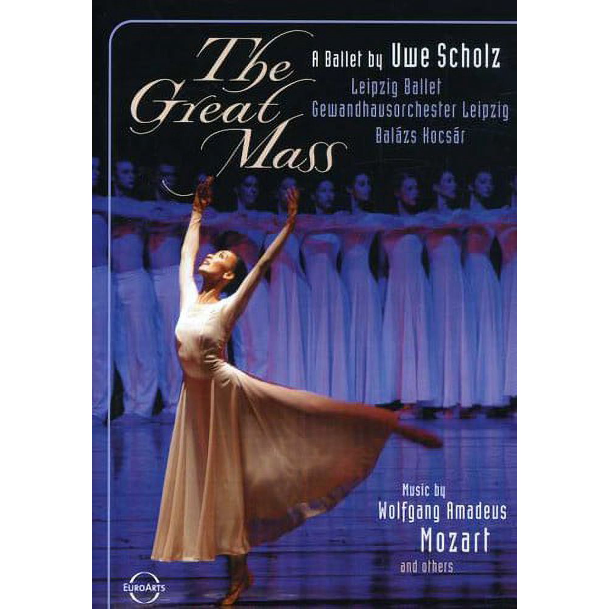 The Great Mass (DVD) Euroarts Music & Performance