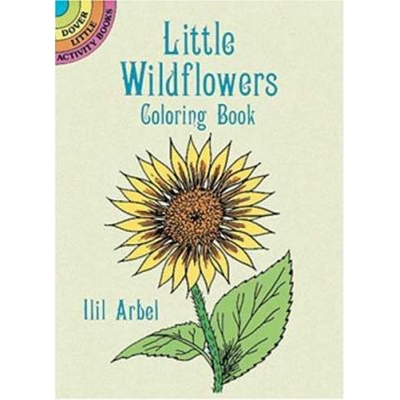 Pre-Owned Little Wildflowers Coloring Book (Paperback) 9780486283173