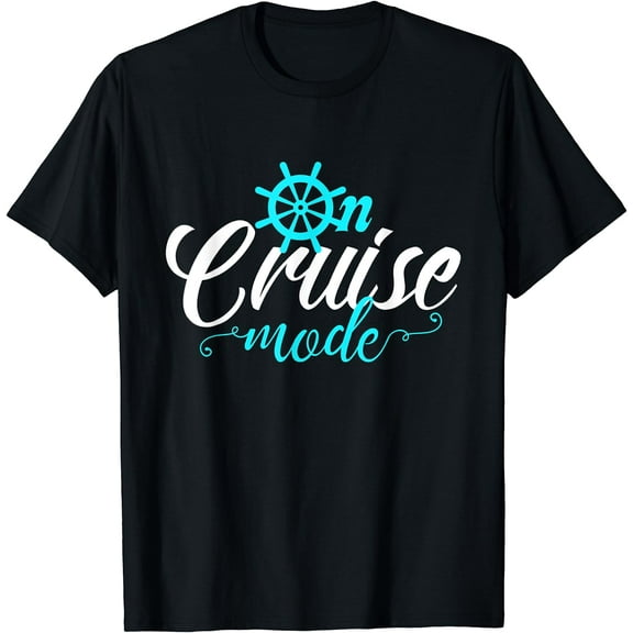 On Cruise Mode T-Shirt Cruise Vacation Family Trendy Shirt T-Shirt
