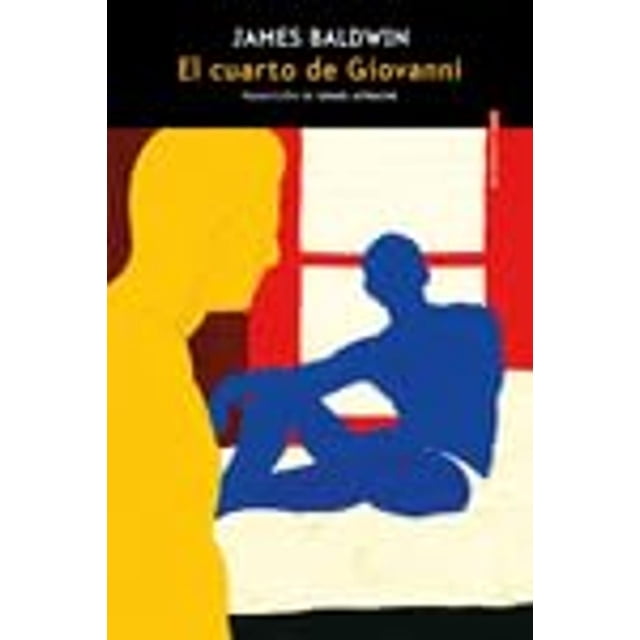 Libro El Cuarto Giovanni Tapa Blanda, Autor James Baldwin, Editorial Sexto Piso