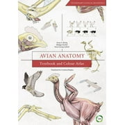 Avian Anatomy : Textbook and Colour Atlas (Second Edition) (Hardcover)
