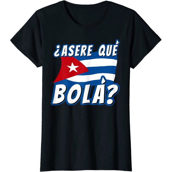 Women Tops Funny Cuban Saying Cuba Shirt Cuban Shirt Cuban Flag Shirt Casual T-Shirt