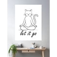 thumbnail image 2 of Zen Cat Meditation Wall Art – Let It Go Poster Wall Art, Modern Wall Decor, 16x24 UNFRAMED, 2 of 3