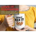 thumbnail image 7 of Pottery Maker Mug White 15oz - Totally Kiln It - Maker Clay Artist Ceramics Hobby, 7 of 7