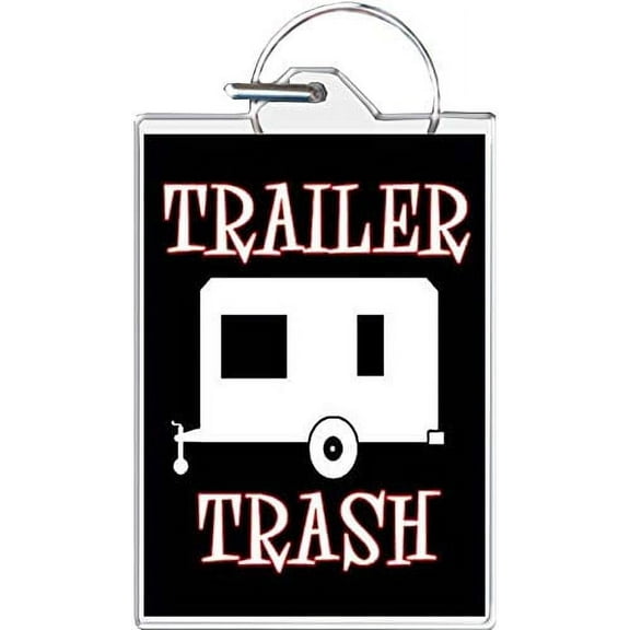 Trailer Trash Keychain