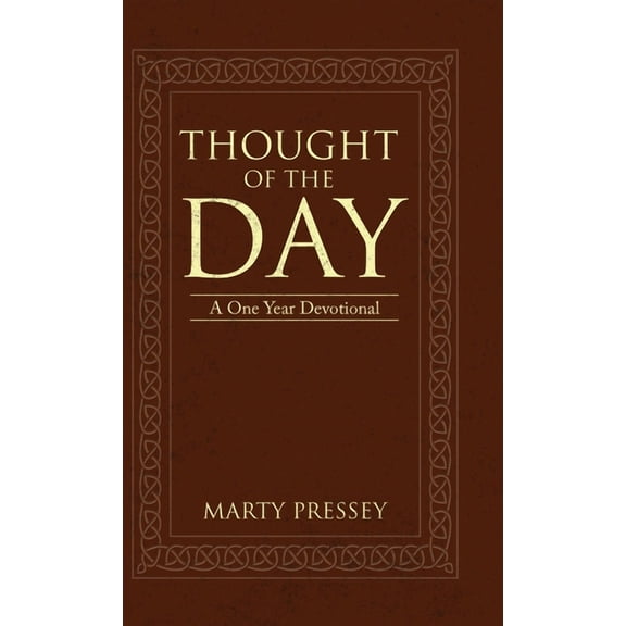 Thought of the Day: A One Year Devotional (Hardcover)