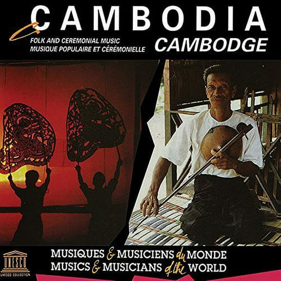 Various Artists - Cambodia: Folk & Ceremonial Music - Music & Performance - CD