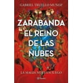 thumbnail image 1 of Libro Zarabanda. El Reino De Las Nubes Tapa Blanda, Autor Gabriel Trujillo Muñoz, Editorial Planeta Mexico, 1 of 2