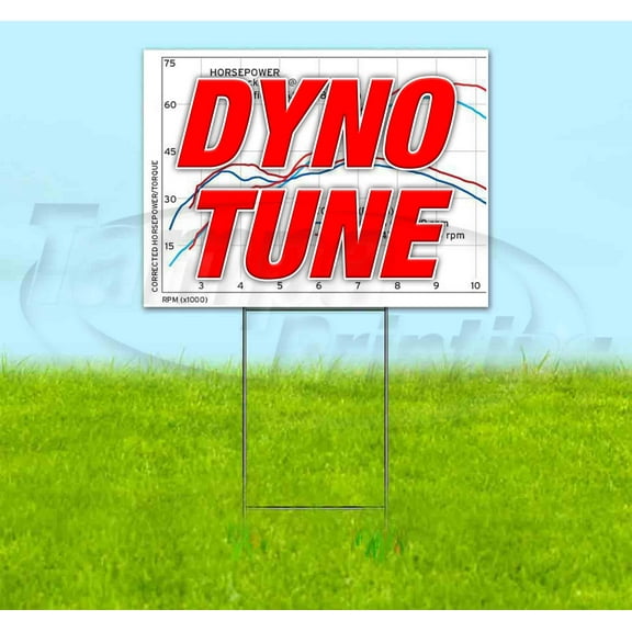 Dyno Tune (18" x 24") Yard Sign, Includes Metal Step Stake