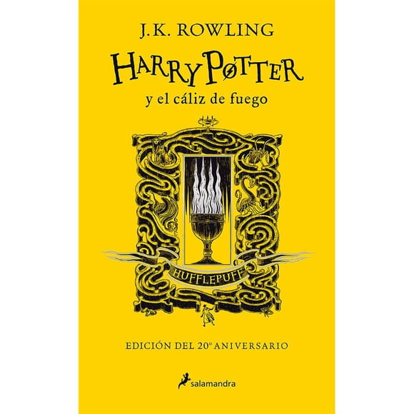 Libro Harry Potter Y El Caliz De Fuego (hufflepluff 20) Tapa Blanda, Autor J. K. Rowling, Editorial Salamandra Infantil Y Juvenil