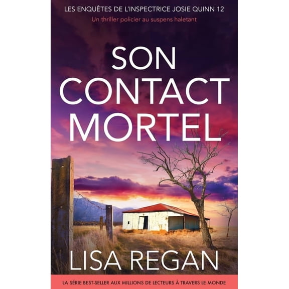Les EnquÃªtes de l'Inspectrice Josie Son Contact mortel: Un thriller policier au suspens haletant, Book 12, (Paperback)