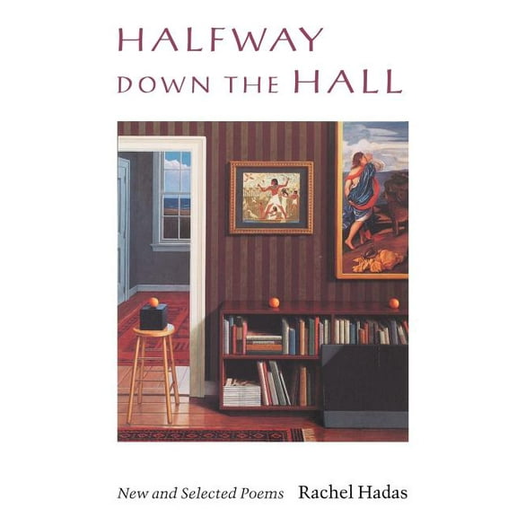 Wesleyan Poetry: Halfway Down the Hall (Paperback)