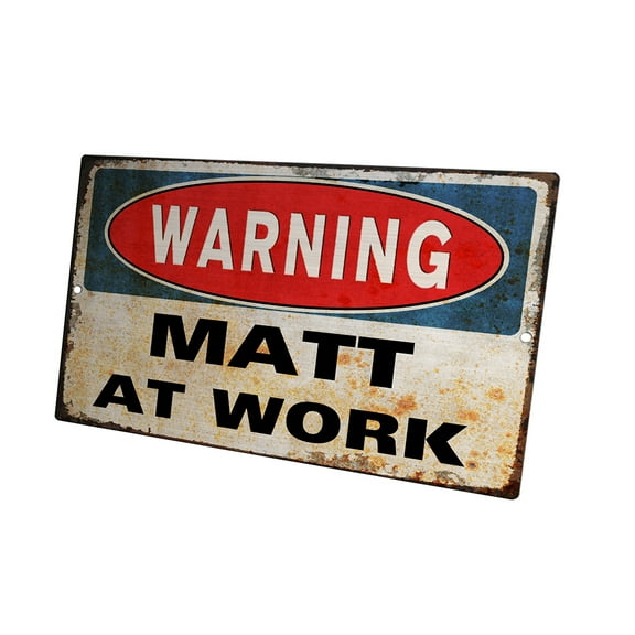 KuzmarK Novelty Funny Wall Plaque Sign - Warning Matt At Work