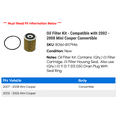 thumbnail image 2 of Oil Filter Kit - Compatible with 2002 - 2008 Mini Cooper Convertible 2003 2004 2005 2006 2007, 2 of 2