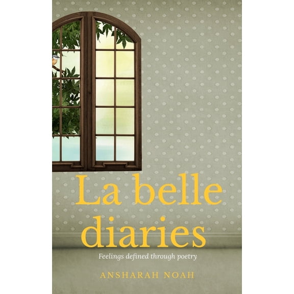 La Belle Diaries, (Paperback)
