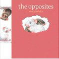 thumbnail image 1 of Opposites, Monique Felix Hardcover, 1 of 2