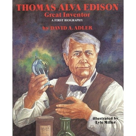 

Thomas Alva Edison First Biography Pre-Owned Library Binding 0823408205 9780823408207 David A. Adler