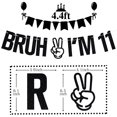 thumbnail image 2 of Banner para fiesta de cumpleaños Tivurcia Bruh I'm 11 Black Glitter, 2 of 7