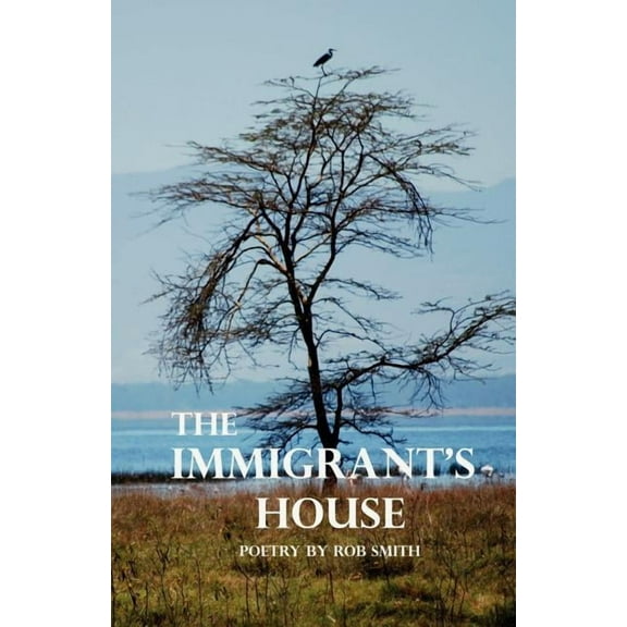 The Immigrant's House, (Paperback)