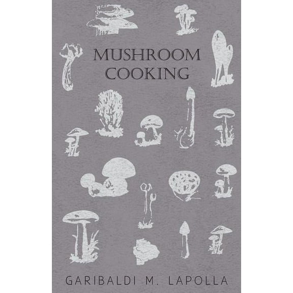 Mushroom Cooking (Paperback)