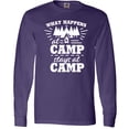 thumbnail image 3 of Inktastic What Happens at Camp Stays at Camp with Tent and Woods Long Sleeve T-Shirt, 3 of 5