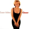 Susan Ashton - Closer - Audio CD
