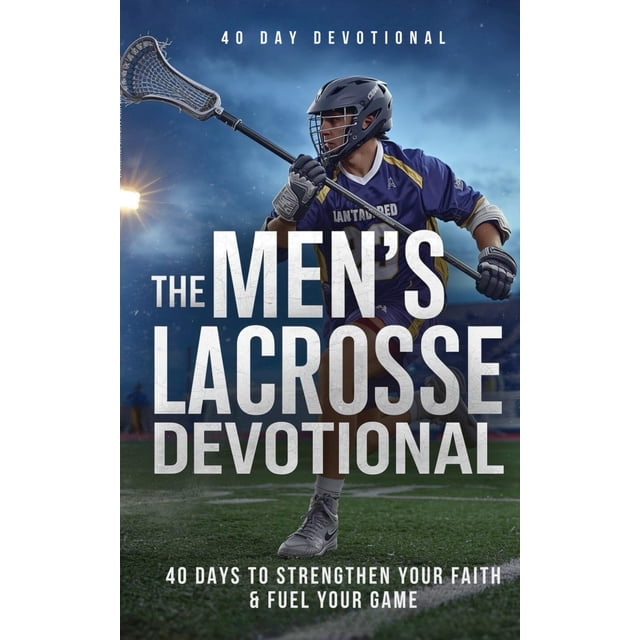 Libro publicado de forma independiente: Devocional de lacrosse para hombres