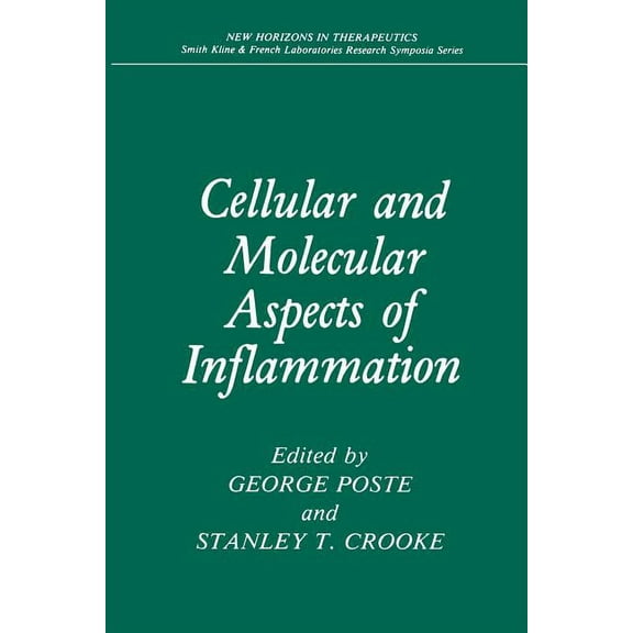 New Horizons in Therapeutics Cellular and Molecular Aspects of Inflammation, (Paperback)