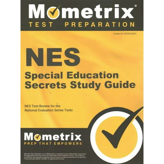 Secrets (Mometrix): NES Special Education Secrets Study Guide: NES Test Review for the National Evaluation Series Tests (Paperback)